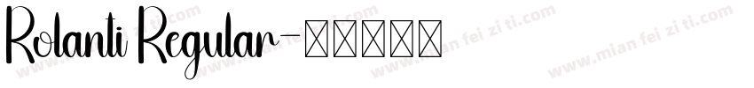 Rolanti Regular字体转换
